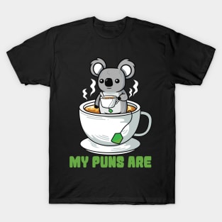 My Puns Are Koala Tea T-Shirt